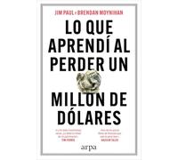 Lo que aprendí al perder un millón de dólares