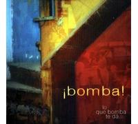 Lo Que Bomba Te Da [Import]