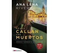 Lo que callan los muertos/ What the Dead Keep Quiet