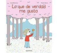 Lo Que De Verdad Me Gusta - [Livre en VO] Desbordes, Astrid, Martín, Pauline (Auteur)