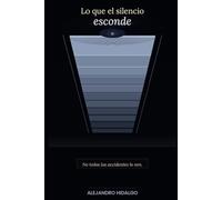 Lo que el silencio esconde: Un thriller psicológico sobre una fiscal caída en desgracia, un niño que guarda secretos y una verdad que alguien enterró en la Costa Brava
