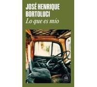 Lo Que Es Mío / What Is Mine