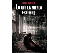 Lo Que La Niebla Esconde