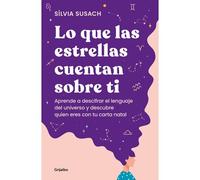 Lo Que Las Estrellas Cuentan Sobre Ti / What The Stars Tell About You