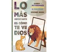 Lo que más importa es cómo te ve Dios: Positividad interactiva diario y actividades