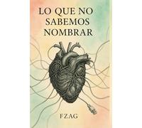 Lo que no sabemos nombrar