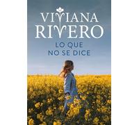 Lo que no se dice - Viviana Rivero - Plaza & Janes - ebook (ePub) - Livre