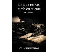 LO QUE NO VES TAMBIÉN CUENTA: Textofonías