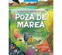 Lo que pasa dentro de una poza de marea: Una cangrejita ermitaña en busca de un nuevo hogar