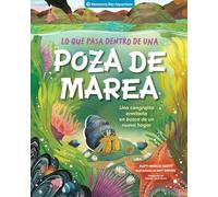 Lo que pasa dentro de una poza de marea: Una cangrejita ermitaña en busca de un nuevo hogar