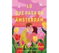 Lo que pasa en Ámsterdam
