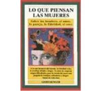 LO QUE PIENSAN LAS MUJERES