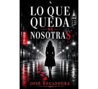 Lo que queda de nosotras