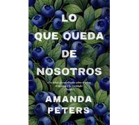 Lo que queda de nosotros - Amanda Peters - Stefano Books - ebook (ePub) - Livre