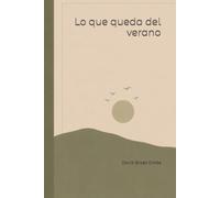 Lo que queda del verano