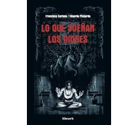 Lo que sueñan los dioses