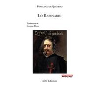 Lo Rapinaire: 16 «El Buscón», traduccion occitana de Joachim Blasco