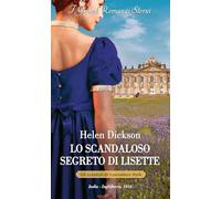 Lo scandaloso segreto di Lisette. Gli scandali di Castonbury Park (Vol.)