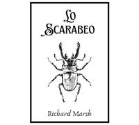 Lo Scarabeo: dell' autore Richard Marsh