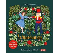 Lo schiaccianoci. Ediz. a colori