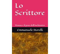 Lo Scrittore: Pessoa e il peso dell'inchiostro