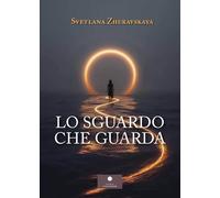 Lo sguardo che guarda