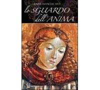 Lo Sguardo Dell'anima