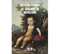 Lo sguardo di Napoleone