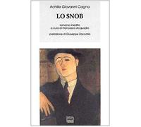 Lo snob. In appendice: «Divorziamo»