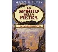 Lo spirito della pietra. Maestri del sapere