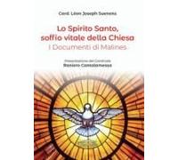 Lo Spirito Santo, Soffio Vitale Della Chiesa. I Documenti Di Malines