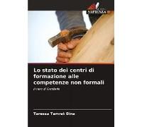 Lo Stato Dei Centri Di Formazione Alle Competenze Non Formali
