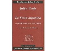 Lo Stato Organico Alessandro Barbera, Julius Evola (Auteur)