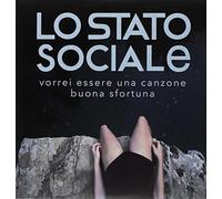 Lo Stato Sociale – Vorrei Essere Una Canzone / Buona Sfortuna – Vinyle RSD 2017