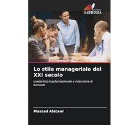 Lo stile manageriale del XXI secolo