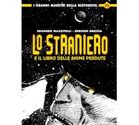 Lo straniero e il libro delle anime perdute