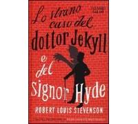 Lo Strano Caso Del Dottor Jekyll E Del Signor Hyde