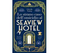 Lo strano caso dell'omicidio al Seaview Hotel