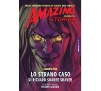 Lo Strano Caso Di Richard Sharpe Shaver