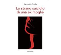 Lo strano suicidio di una ex moglie