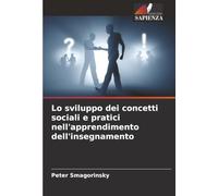 Lo sviluppo dei concetti sociali e pratici nell'apprendimento dell'insegnamento