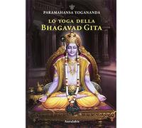 Lo yoga della Bhagavad Gita