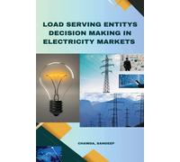 Load Serving Entity's Decision Making In Electricity Markets