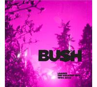Loaded : The Greatest Hits 1994-2023 Bush (Interprète) https://www.fnac.com/a18835735/Bush-Loaded-The-Greatest-Hits-1994-2023-CD-album?oref=0f59ffac-7f45-8ae5-0ea4-903d88f7afc4