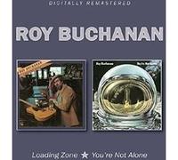 Loading Zone You're not alone Roy Buchanan (Interprète) https://www.fnac.com/a10308544/Roy-Buchanan-Loading-Zone-You-re-not-alone-CD-album?oref=513e2fbb-c547-33ae-0181-cba4b146a67f
