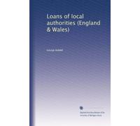 Loans of local authorities England and Wales. 2