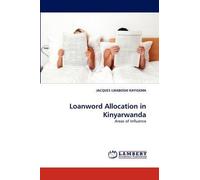 Loanword Allocation In Kinyarwanda
