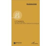 L'oareil, Jean-Jacques Amyot (Auteur)