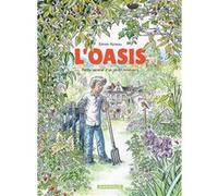 L'Oasis Simon Hureau (Auteur), Simon Hureau (Illustration)