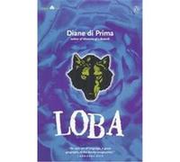 Loba, The Penguin Poets Diana Di Prima, Diana Diprima, Diane Di Prima (Auteur)